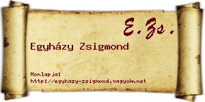 Egyházy Zsigmond névjegykártya