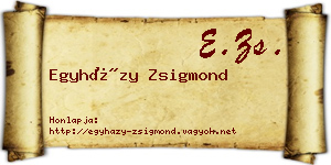 Egyházy Zsigmond névjegykártya